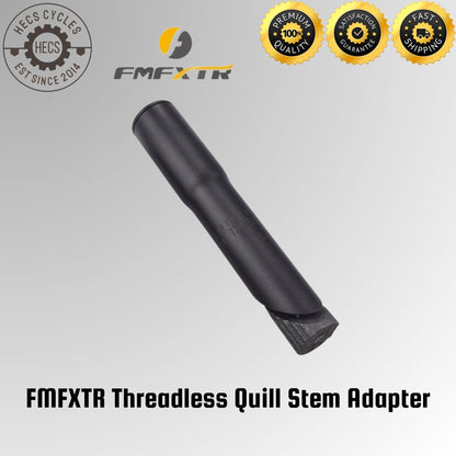 FMFXTR Threadless Quill Stem Adapter