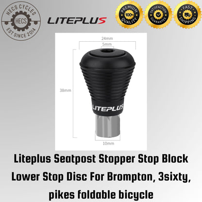 Liteplus Seatpost Stopper Stop Block Lower Stop Disc For Brompton, 3sixty, pikes foldable bicycle